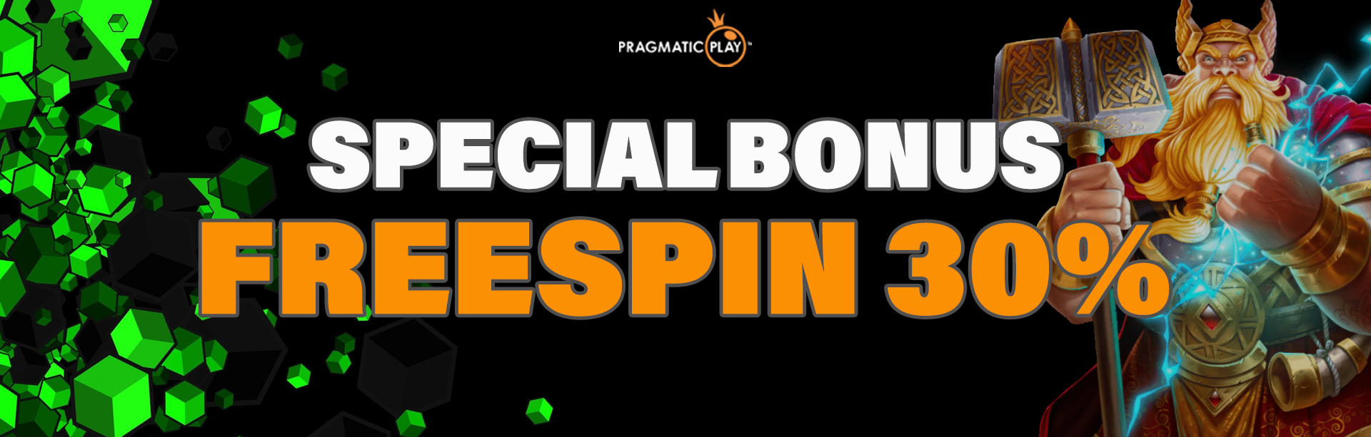 SPECIAL BONUS FREESPIN 30%